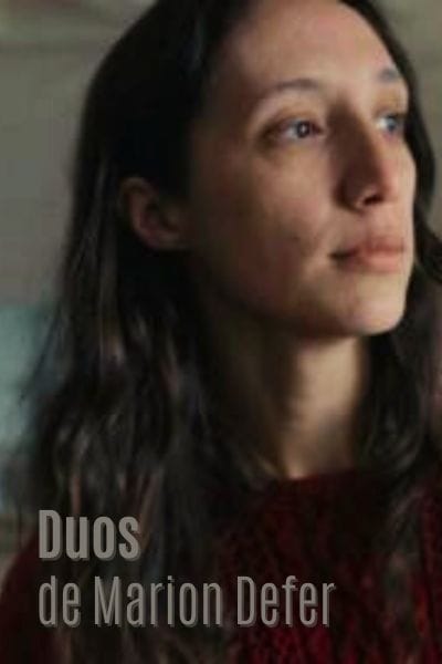 « DUOS » de Marion Defer